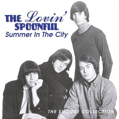 Lovin' Spoonful- Summer In The City