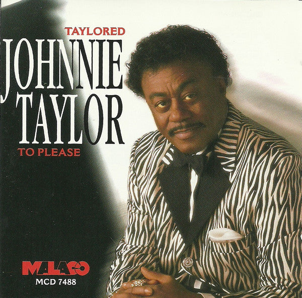 Johnnie Taylor- Taylored To Please
