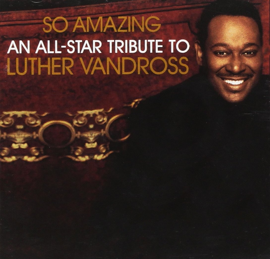 Various- So Amazing: An All-Star Tribute To Luther Vandross