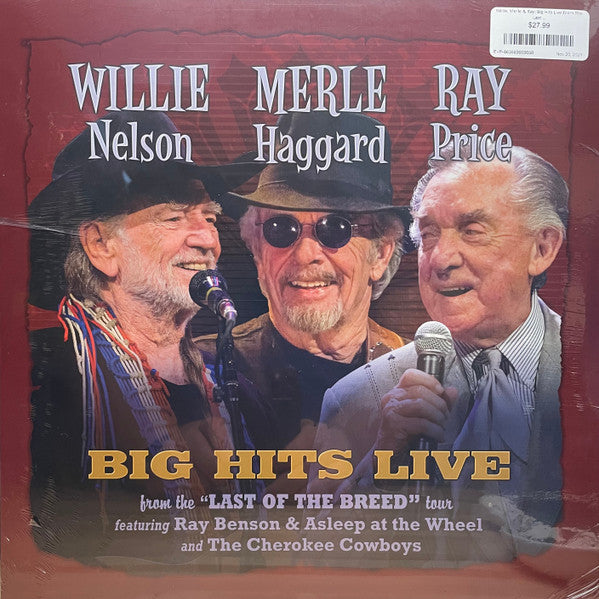Willie Nelson, Merle Haggard, & Ray Price- Big Hits From “The Last Of The Breed” Tour (Sealed)