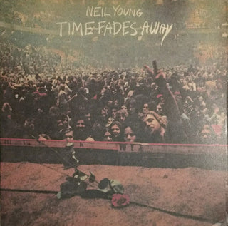 Neil Young- Time Fades Away (2015 Reissue)
