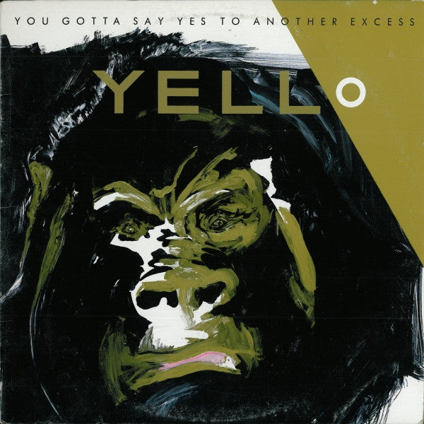 Yello- You Gotta Say Yes To Another Excess