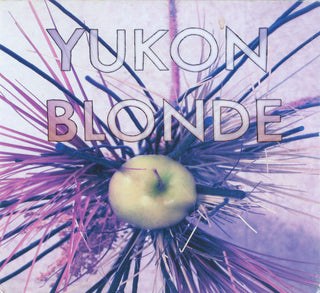 Yukon Blonde- Yunkon Blonde