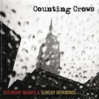 Counting Crows- Saturday Nights & Sunday Mornings - DarksideRecords