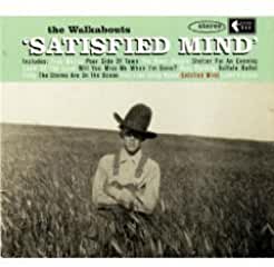 The Walkabouts- Satisfied Mind - Darkside Records