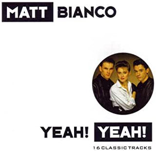 Matt Bianco- Yeah, Yeah - Darkside Records