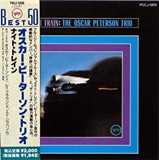 Oscar Peterson Trio- Night Train (Japan Ed.) - DarksideRecords