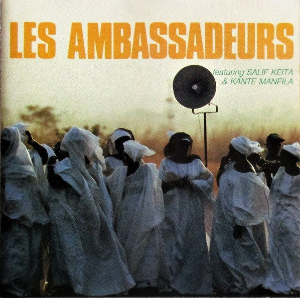Les Ambaddadeurs- Les Ambassadeurs Featuring Salif Keita & Kante Manfila - Darkside Records