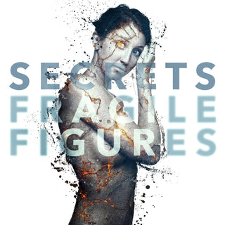 Secrets- Fragile Figures - Darkside Records