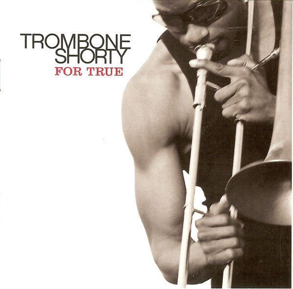 Trombone Shorty- For True - Darkside Records