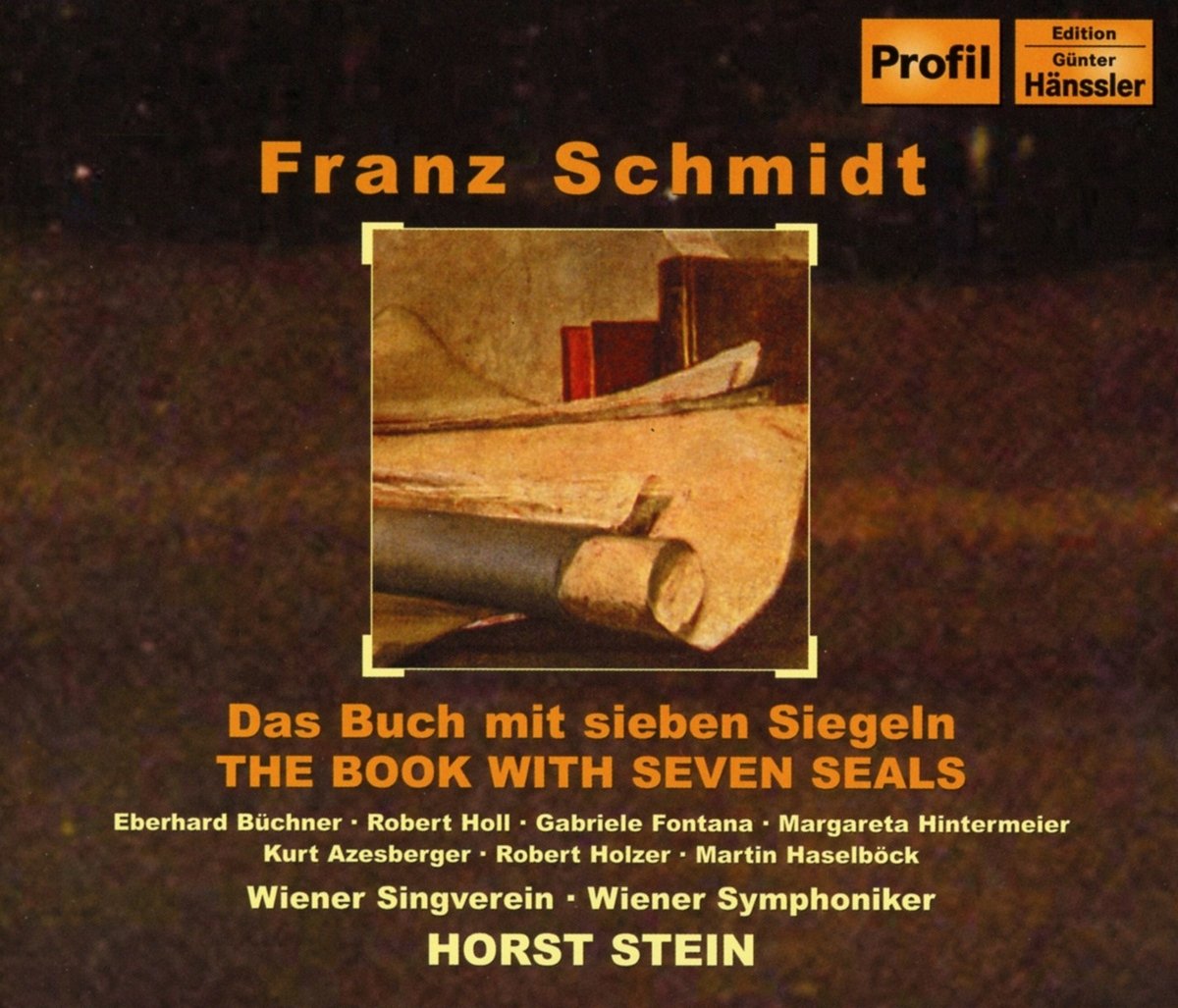 Schmidt- Das Buch Mit Sieben Sieglen (Horst Stein, Conductor) - Darkside Records