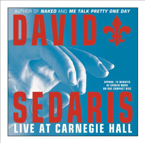 David Sedaris- Live At Carnegie Hall - DarksideRecords