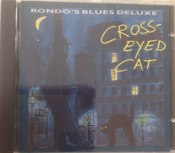 Rondo's Blues Deluxe- Cross-Eyed Cat