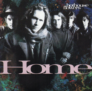 Hothouse Flowers- Home - Darkside Records