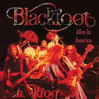 Blackfoot- Alive in America (Remastered, Collector's Edition) - Darkside Records