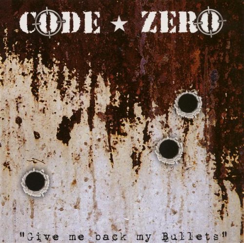 Code Zero- Give Me Back My Bulets - Darkside Records