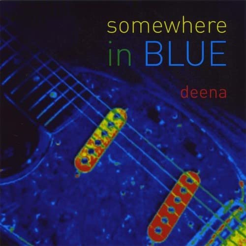 Deena- Somewhere In Blue - Darkside Records