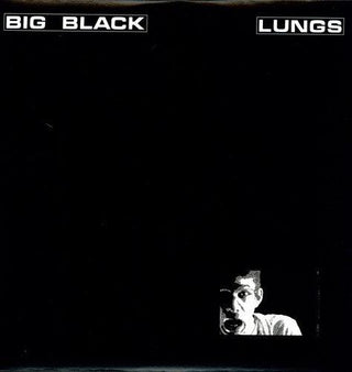 Big Black- Lungs EP - Darkside Records