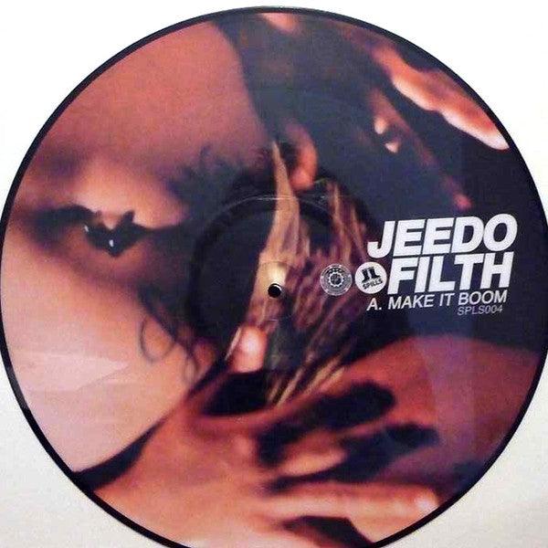 Jeedo Filth- Make It Boom/ Let It All Hang Out (Pic Disc) - DarksideRecords