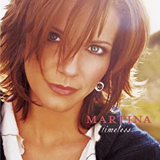 Martina McBride- Timeless - Darkside Records