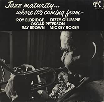 Roy Eldridge/ Oscar Peterson/ Dizzy Gillespie- Jazz Maturity - Darkside Records