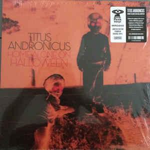 Titus Andronicus- Home Alone On Halloween - Darkside Records