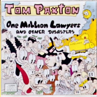 Tom Paxton- One Million Lawyers And Other Disaster