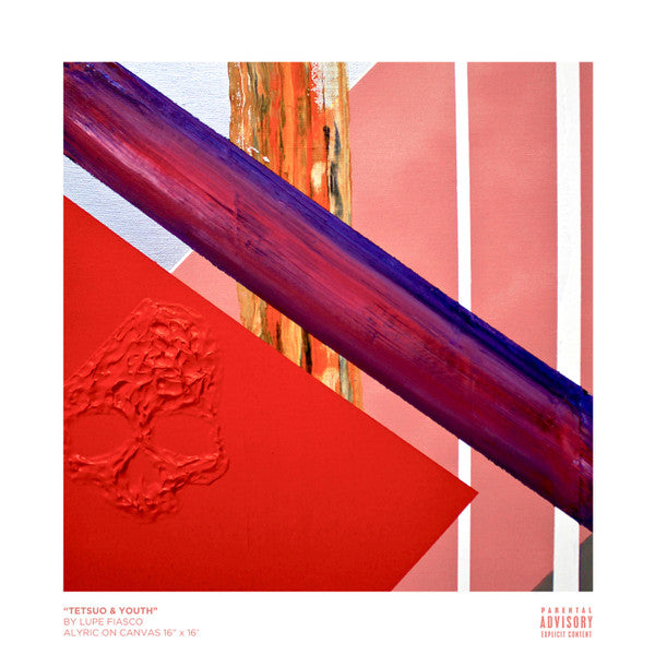 Lupe Fiasco- Tetsuo & Youth - Darkside Records