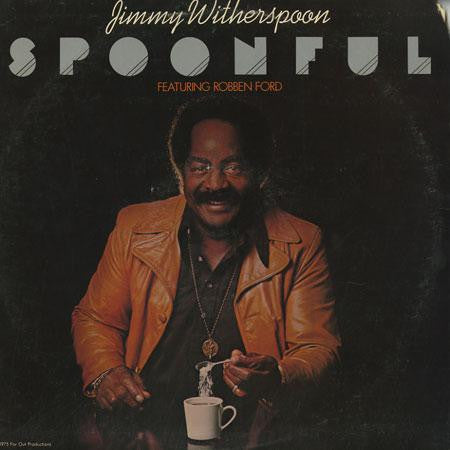 Jimmy Witherspoon- Spoonful - Darkside Records