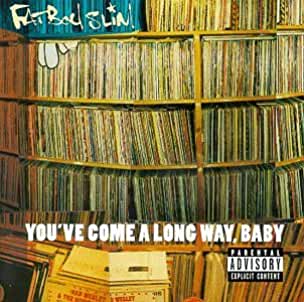 Fatboy Slim- You've Come A Long Way, Baby - Darkside Records