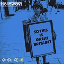 The Holloways- So This Is Great Britain - Darkside Records