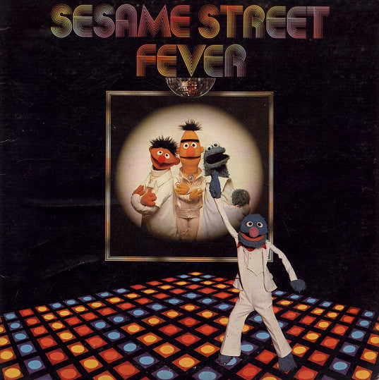 Sesame Street Fever - DarksideRecords