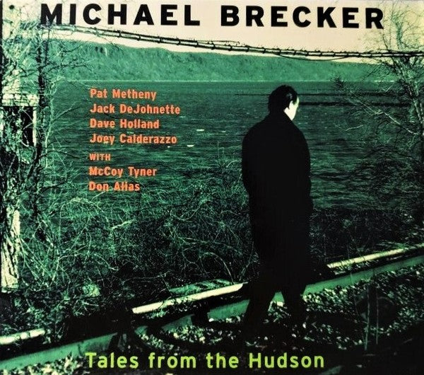 Michael Brecker- Tales From The Hudson - Darkside Records