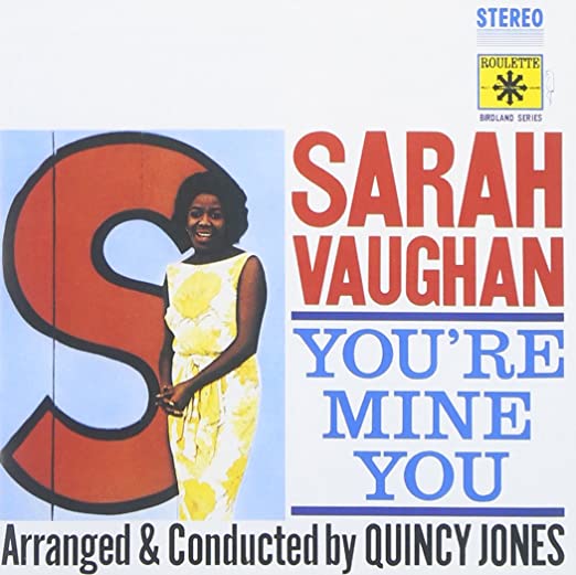 Sarah Vaughan- You're Mine You - Darkside Records