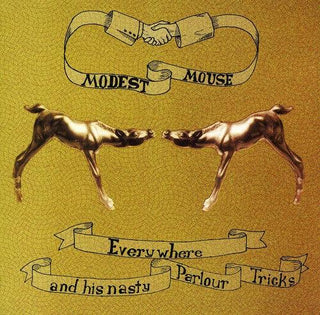 Modest Mouse- Everywhere And His Nasty Parlour Tricks - Darkside Records