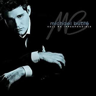 Michael Buble- Call Me Irresponsible - DarksideRecords