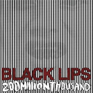 Black Lips- 200 Million Thousand - Darkside Records