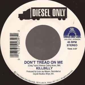 Killbilly- Don't Tread On Me - Darkside Records