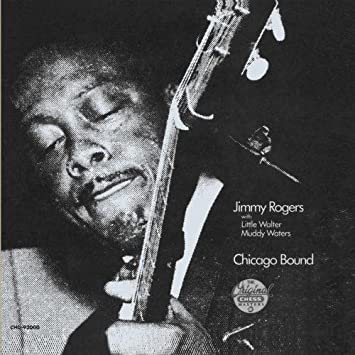 Jimmy Rogers- Chicago Bound - Darkside Records
