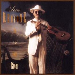 Leon Redbone- Up a Lazy River - Darkside Records