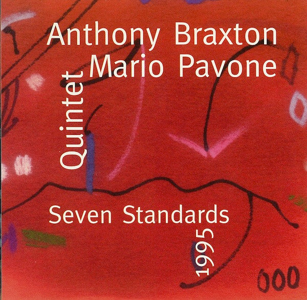 Anthony Braxton, Mario Pavone Quintet- Seven Standards 1995 Quintet - Darkside Records