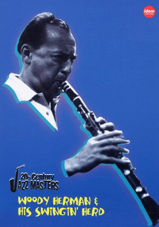 Woody Herman & His Swingin' Herd- 20th Century Jazz Masters - Darkside Records