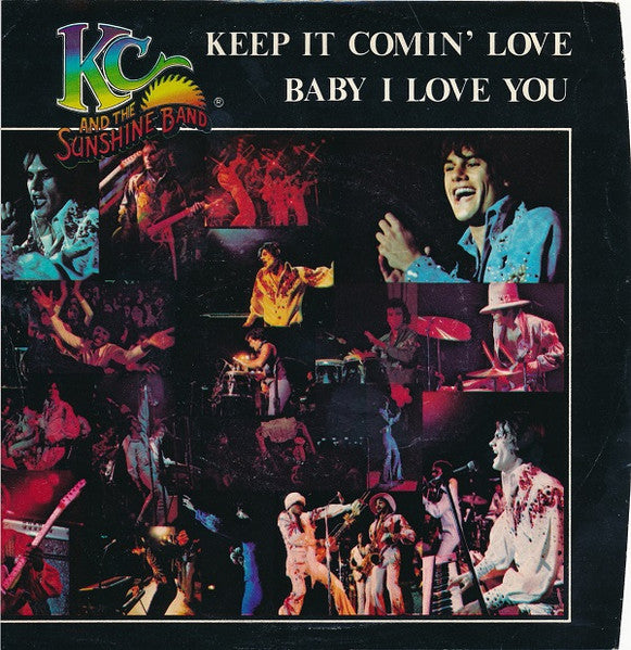 KC And The Sunshine Band- Keep It Comin' Love/Baby I Love You - Darkside Records
