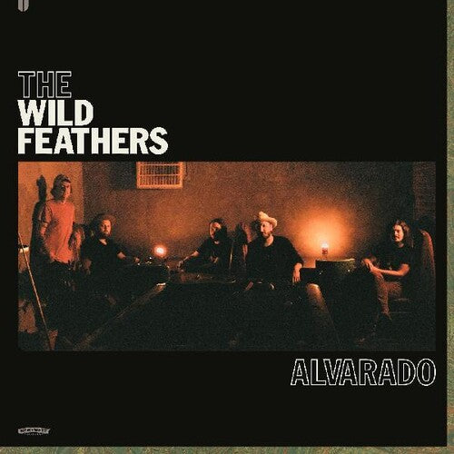 Wild Feathers- Alvarado (Indie Exclusive) - Darkside Records
