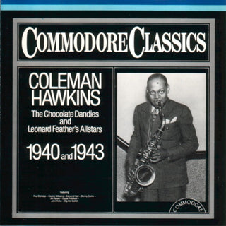 Coleman Hawkins- The Chocolate Dandies and Leonard Feather's Allstars - Darkside Records