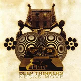 Deep Thinkers- Necks Move - Darkside Records