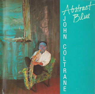 John Coltrane- Abstract Blue - Darkside Records