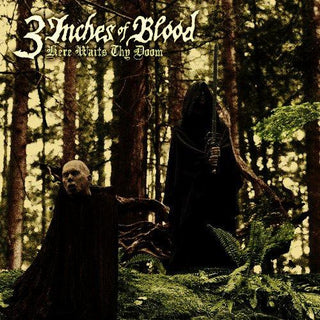 3 Inches Of Blood- Here Waits Thy Doom - Darkside Records