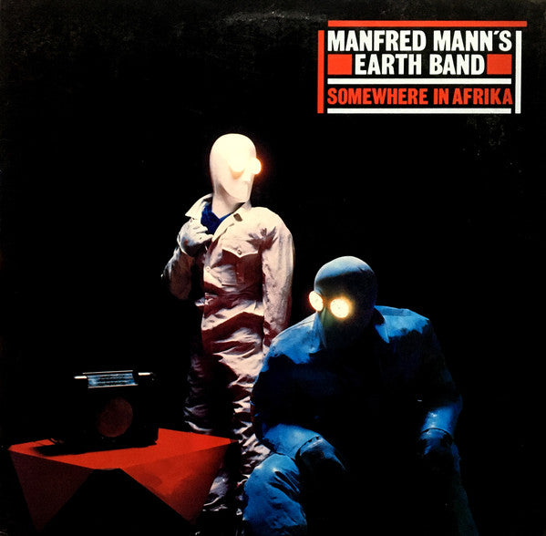Manfred Mann's Earth Band- Somewhere In Africa - DarksideRecords