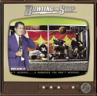 Bowling For Soup- A Hangover You Don't Deserve - Darkside Records